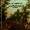 SMETHERGELL William (-) - Overtures: Vol.1: Six Overtures...