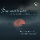 Kirchner / Debussy / Grieg / Maurice - Mon Amie La Lune...