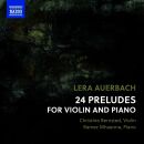 AUERBACH Lera () - 24 Preludes For VIolin And Piano (Christine Bernsted (Violine))