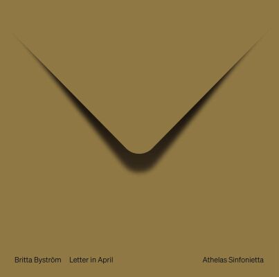 BYSTRÖM Britta () - Letter In April (Anne Ngoc Soe (Violine) - Athelas Sinfonietta)