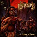 Gruesome - SAVAGE LAND