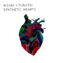 Msaki X Tubatsi - Synthetic Hearts