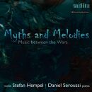 Prokofiev / Szymanowski / Korngold / Messiaen ua. - Myths And Melodies (Stefan Hempel (Violine) - Daniel Seroussi (Piano))