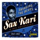 Kari Sax & His Orchestra - Swinging The Blues 1947-1957