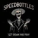 Speedbottles - Get Down And Pray