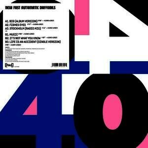 New Fast Automatic Daffodils - [PIAS] 40