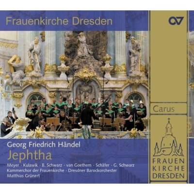 Händel Georg Friedrich - Jephta (Kammerchor der Frauenkirche)