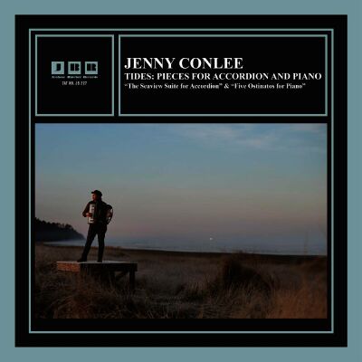 Conlee Jenny - Tides: Pieces For Accordion And Piano