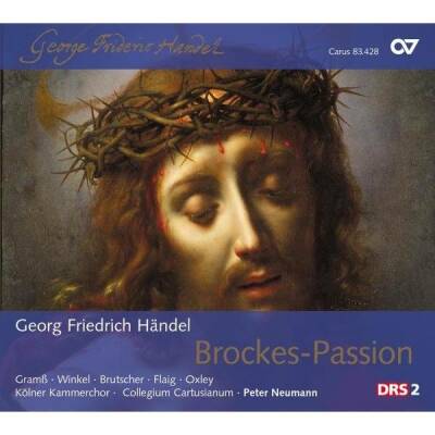 Händel Georg Friedrich - Brockes-Passion Hwv 48 (Koelner Kammerchor - Peter Neumann (Dir))