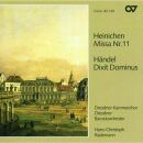 Heinichen / Händel - Heinichen: Missa Nr.11:...