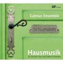 Schumann Robert - Hausmusik (Calmus Ensemble)