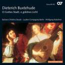 Buxtehude Dieterich - O Gottes Stadt, o gueldenes Lic...