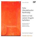 Mendelssohn Bartholdy Felix - Denn Er Hat Seinen Engeln...