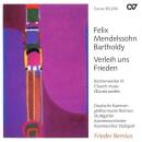 Mendelssohn Bartholdy Felix - Verleih Uns Frieden:...