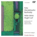Mendelssohn Bartholdy Felix - Hebe Deine Augen Auf:...