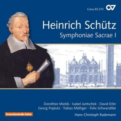 Schuetz Heinrich - Symphoniae Sacrae I (Dorothee Mields Isabel Jantschek (Sopran) u.a. / Gesamteinspielung - Vol.14)