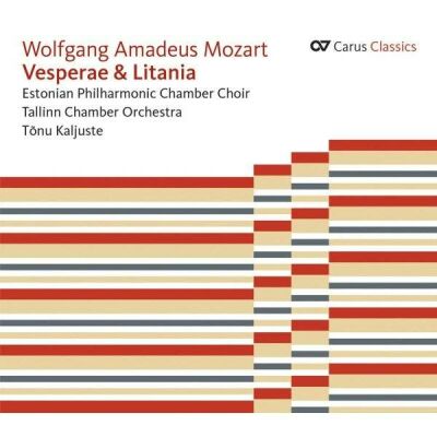 Mozart Wolfgang Amadeus - Vesperae & Litania (Estonian Philharmonic Chamber Choir - u.a.)