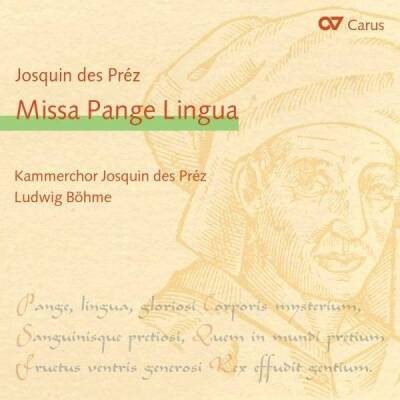 Desprez Josquin - Missa Pange Lingua (Kammerchor Josquin des Pres)