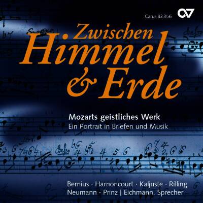 Mozart Wolfgang Amadeus - Zwischen Himmel & Erde - Mozarts geistliches Werk (Bernius Frieder / Harnoncourt Niklaus / u.a.)