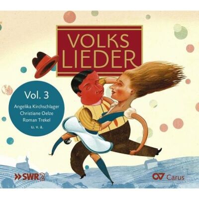 Traditionell - Volkslieder: Vol.3 (Angelika Kirchschlager Christiane Oelze u.v.m.)