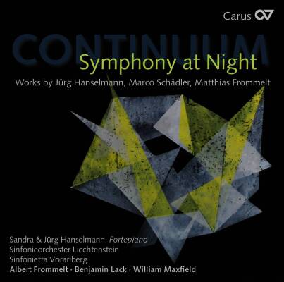 Hanselmann Jürg / u.a. - Continuum - Symphony at Night (SO Liechtenstein / Frommelt Albert)