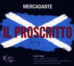 Mercadante Saverio - Il Proscritto (Rizzi Carlo / Vargas...