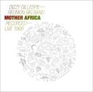 Gillespie Dizzy Reunion Band - Mother Africa - Live 1968