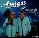 Amigos, Die - Atlantis Wird Leben