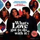 Sawhney Nitin - Whats Love Got To Do With It? (OST /...