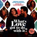 Ost / Sawhney Nitin - Whats Love Got To Do With It? (OST...
