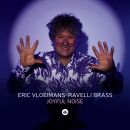 Vloeimans Eric / Ravelli Brass - Joyful Noise