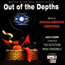 Keystone Wind Ensemble - Out Of The Depths: Music By...