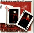 Allen Rex & Don Edwards - A Pair To Draw To