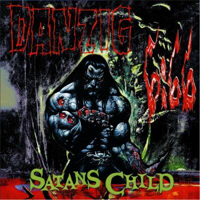 Danzig - 6:66: SATAN´S CHILD