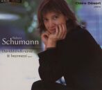 Schumann Robert - Davidsbündlertänze & Intermezz (Desert Claire)