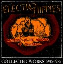Electro Hippies - Deception Of The Instigator Of...