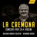 Durante / Leo / Vivaldi / Locatelli / Sammartini - La Cremona (Berliner Barock Solisten / Goebel Reinhard)