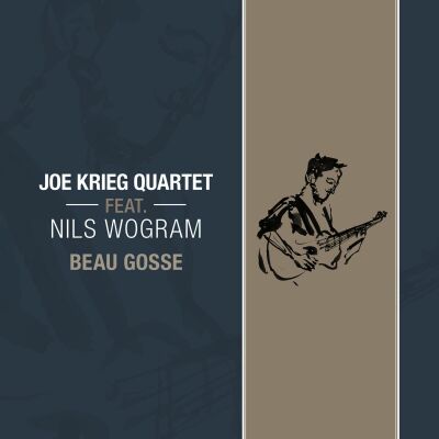 Krieg Joe -Quartet- - Beau Gosse