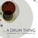 Overwater Tony : Kohashi Atzko - A Drum Thing
