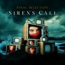 Final Selection - Sirens Call