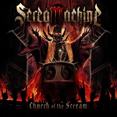 Screamachine - Church Of The Scream