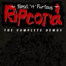 Ripcord - Fast N Furious: The Complete Demos