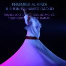 Ensemble Al-Kindi / Daoud Sheikh Hamed - SUFI TRANCE OF...