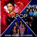 Original Broadway Cast of KPOP - Kpop (Original Broadway Cast Recording)