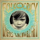 Wainwright Rufus - Folkocracy