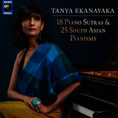 Ekanayaka Tanya - 18 Piano Sutras & 25 South Asian Pianisms