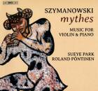 Szymanowski Karol - Music for Violin and Piano (Park...