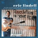Lindell Eric - Revolution In Your Heart