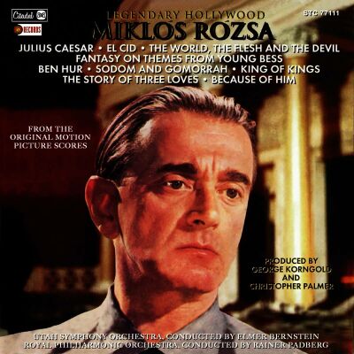 Rozsa Miklos - Legendary Hollywood: From The Original Motion Pict