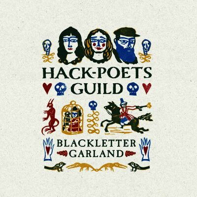 Hack-Poets Guild - Blackletter Garland